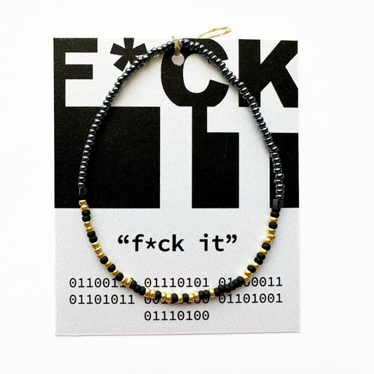 "f*ck it" Binary Code Bracelet