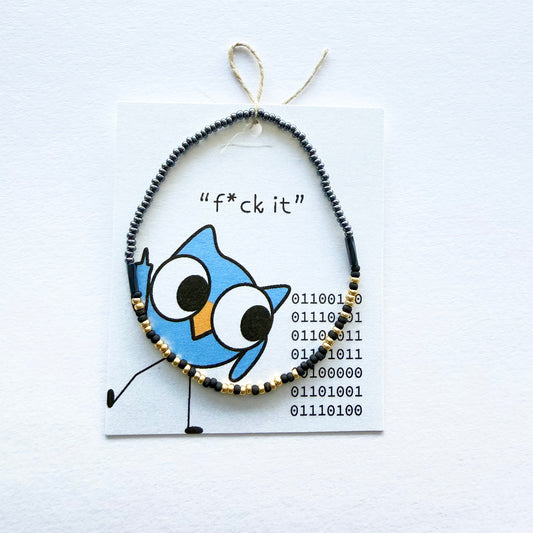 "f*ck it" Binary Code Bracelet