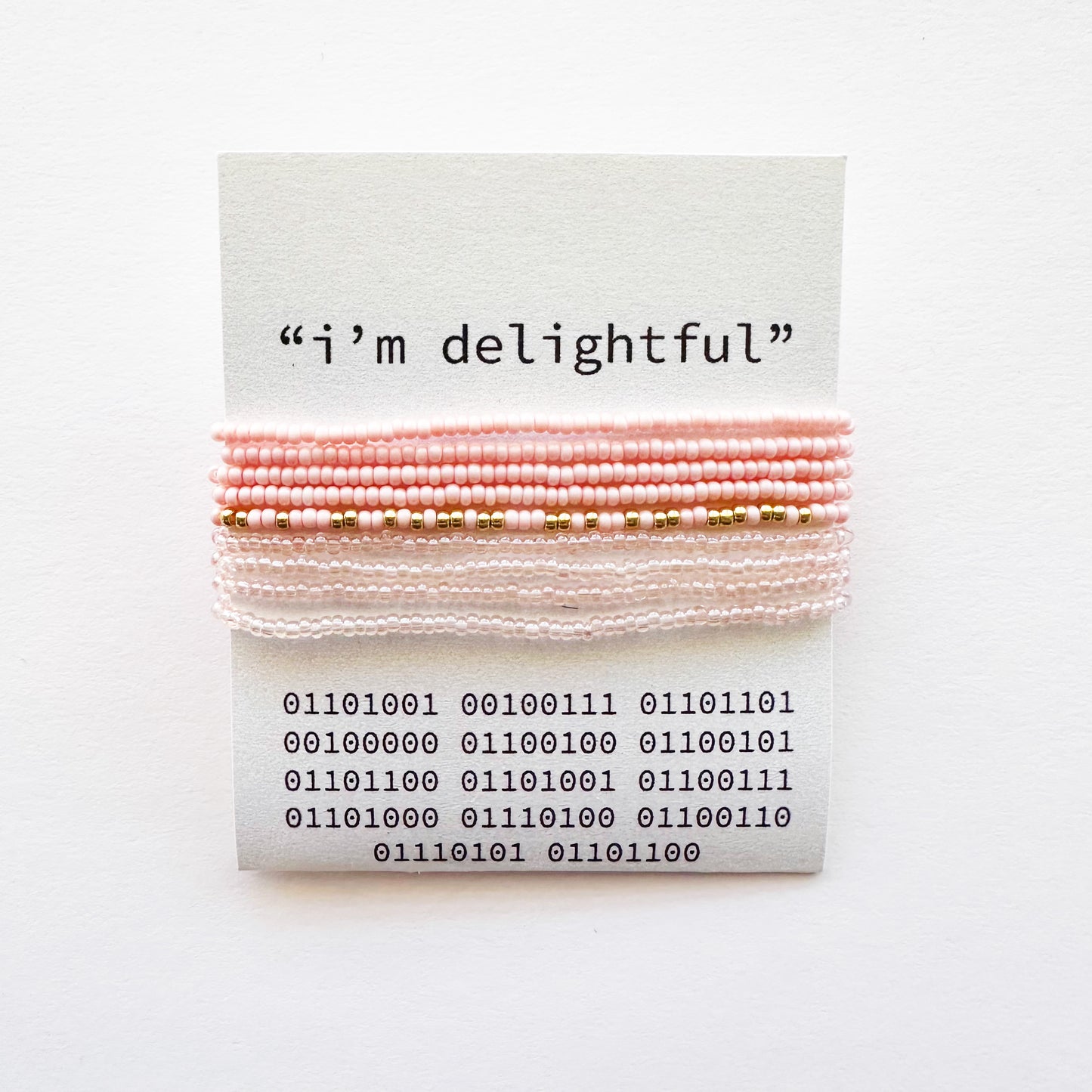 "i'm delightful" Binary Code Wrap