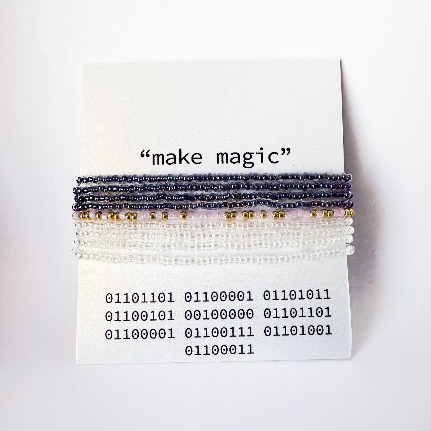 "make magic" Binary Code Wrap